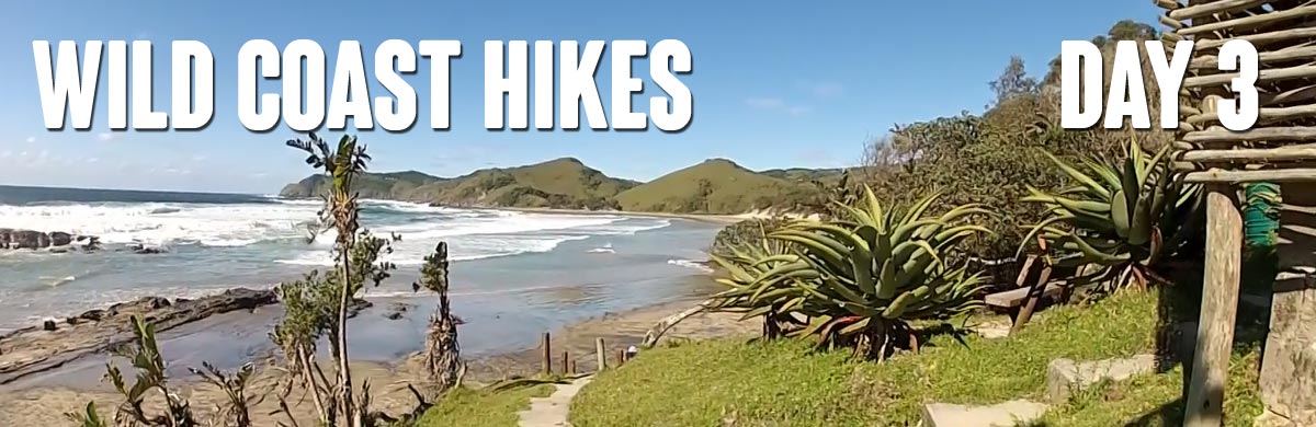 The start of day 3 of the hike, with typical Wild Coast scenery